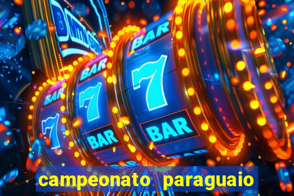 campeonato paraguaio de hoje