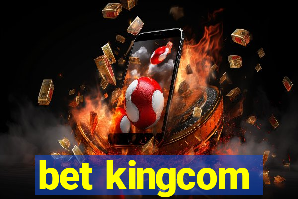 bet kingcom