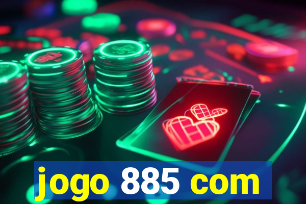 jogo 885 com