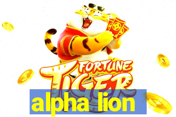 alpha lion