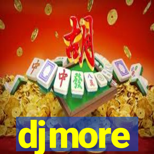 djmore