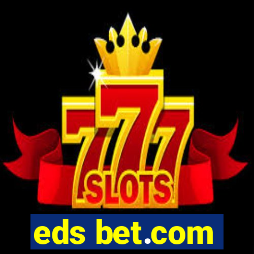 eds bet.com