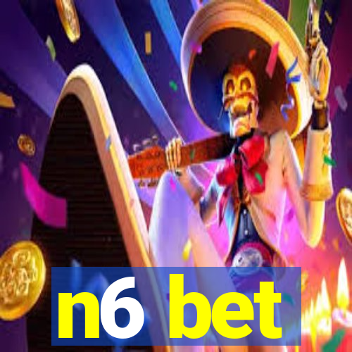 n6 bet