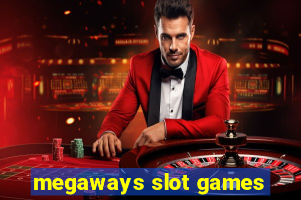 megaways slot games