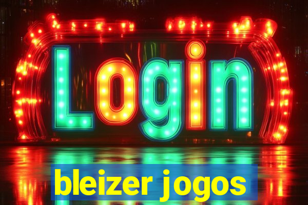 bleizer jogos