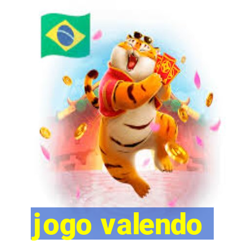 jogo valendo