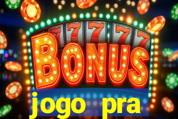 jogo pra ganhar.dinheiro na hora