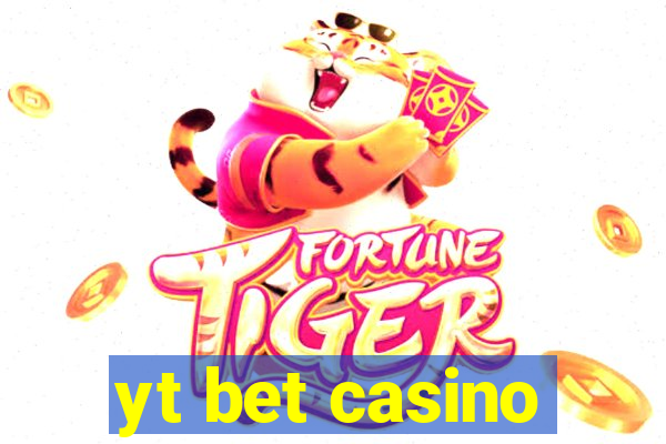 yt bet casino