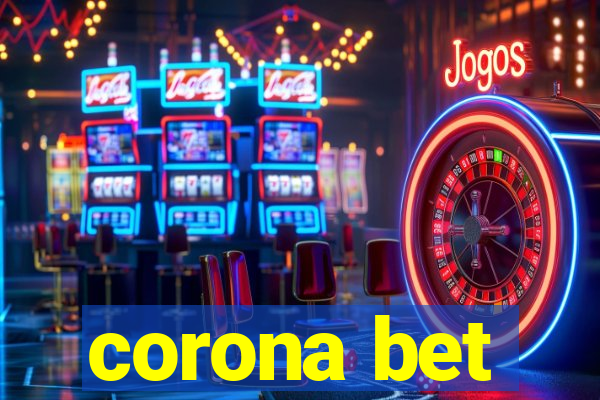 corona bet