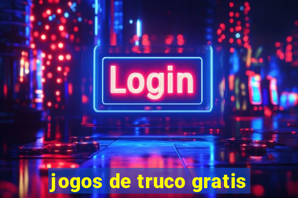 jogos de truco gratis