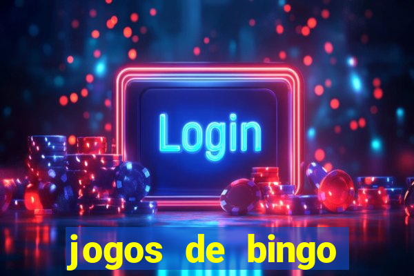 jogos de bingo dinheiro real