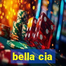 bella cia