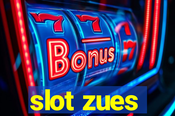 slot zues