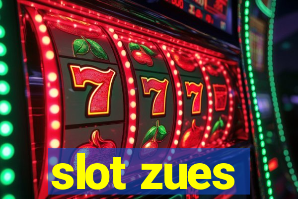 slot zues