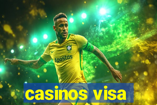 casinos visa