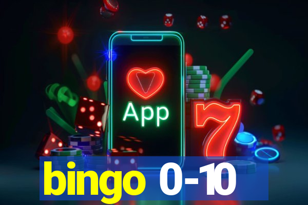 bingo 0-10