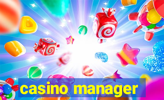 casino manager