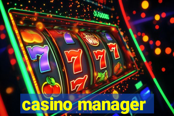 casino manager