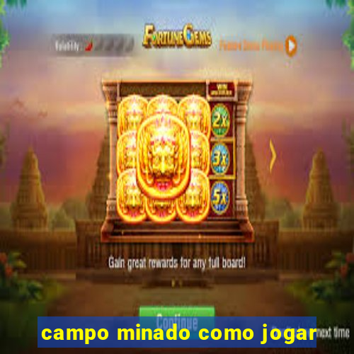 campo minado como jogar