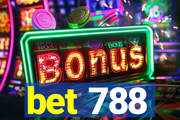 bet 788