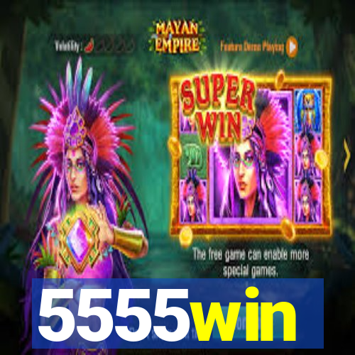 5555win