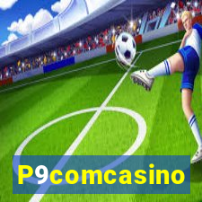 P9comcasino