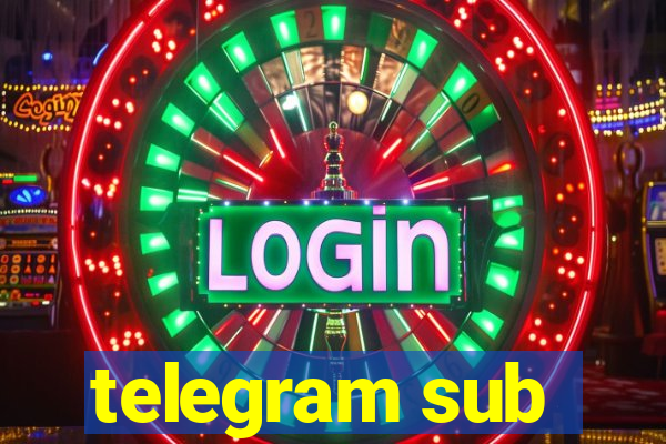 telegram sub