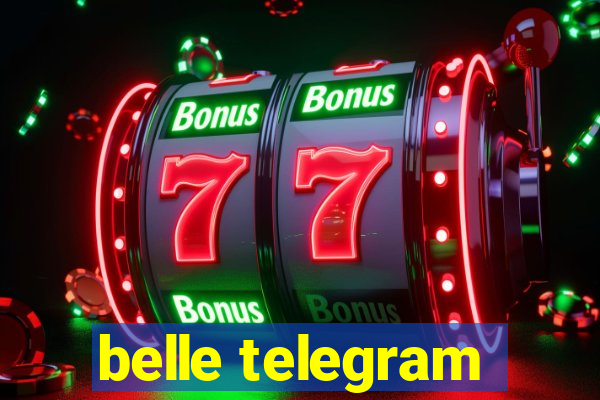 belle telegram