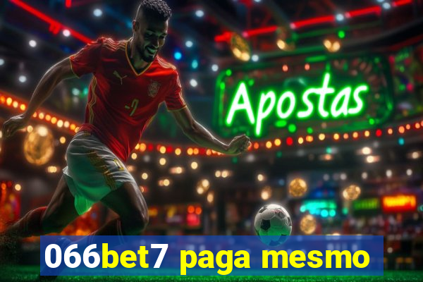 066bet7 paga mesmo