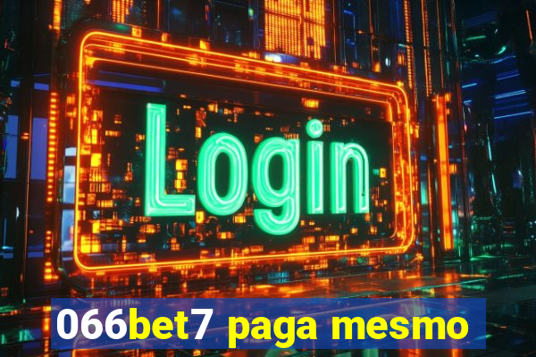 066bet7 paga mesmo