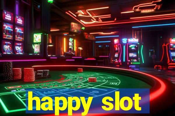 happy slot