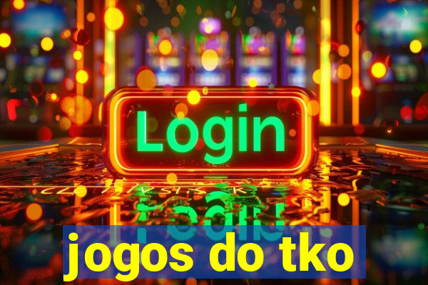 jogos do tko