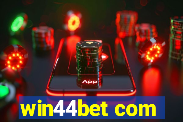 win44bet com