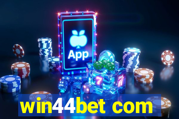 win44bet com