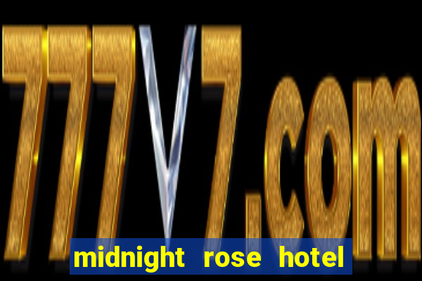 midnight rose hotel & casino