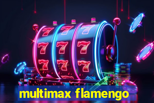 multimax flamengo