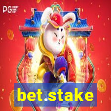 bet.stake