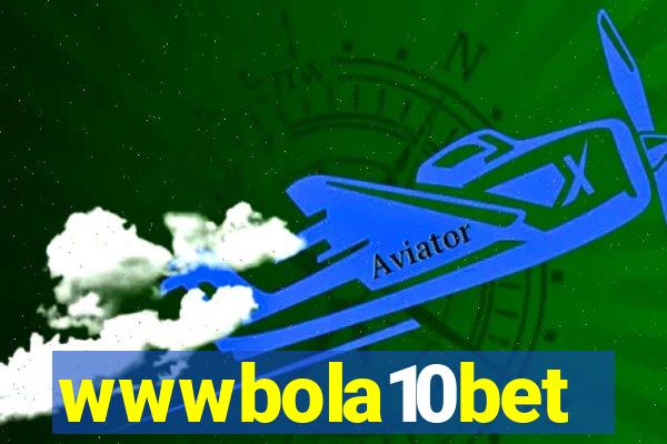 wwwbola10bet