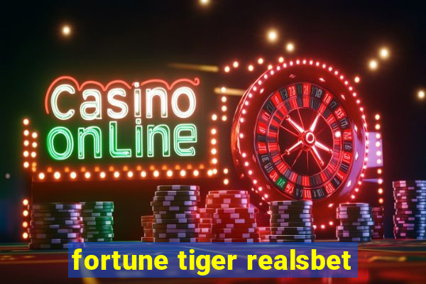 fortune tiger realsbet