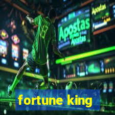 fortune king