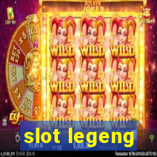 slot legeng