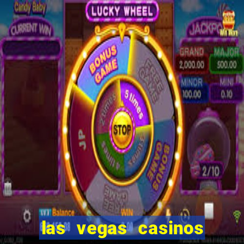 las vegas casinos slot machines