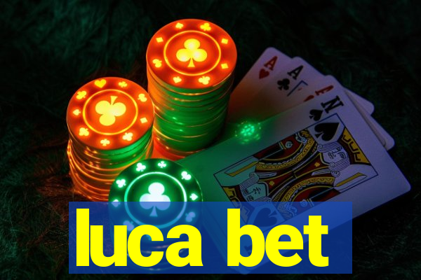 luca bet