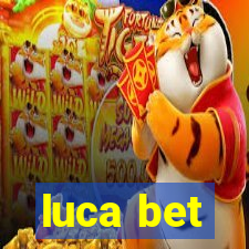 luca bet