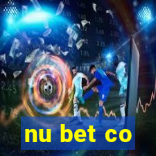 nu bet co