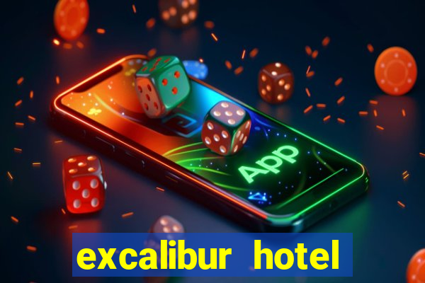 excalibur hotel casino resort