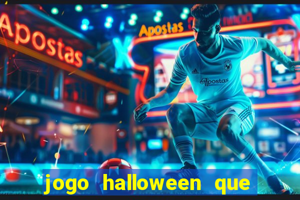 jogo halloween que ganha dinheiro