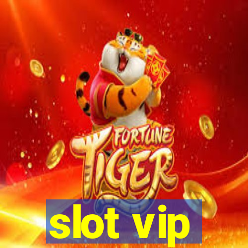 slot vip