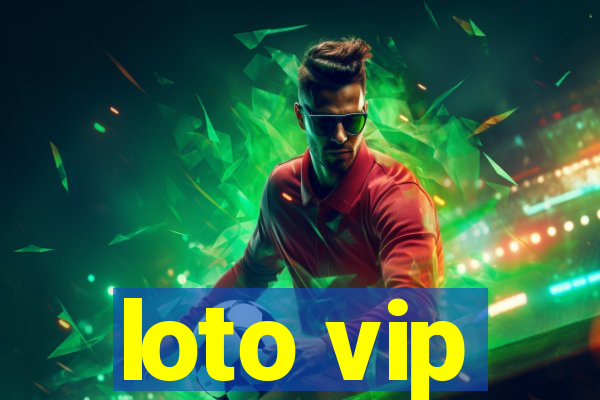 loto vip