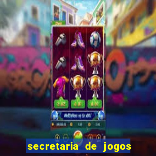 secretaria de jogos e apostas